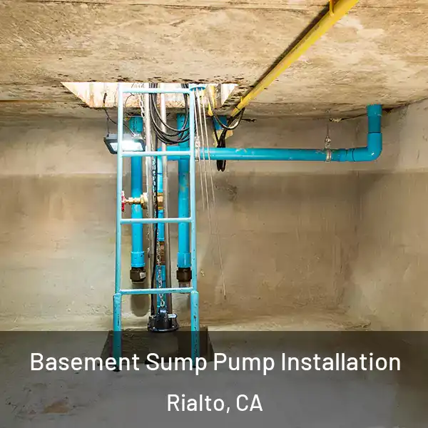  Basement Sump Pump Installation Rialto, CA