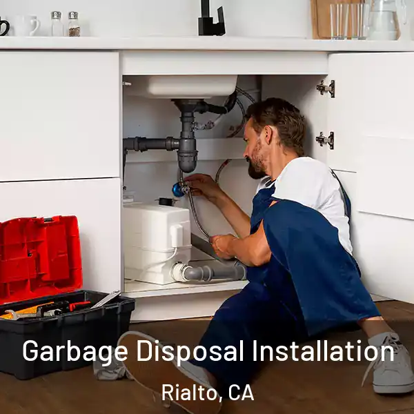  Garbage Disposal Installation Rialto, CA