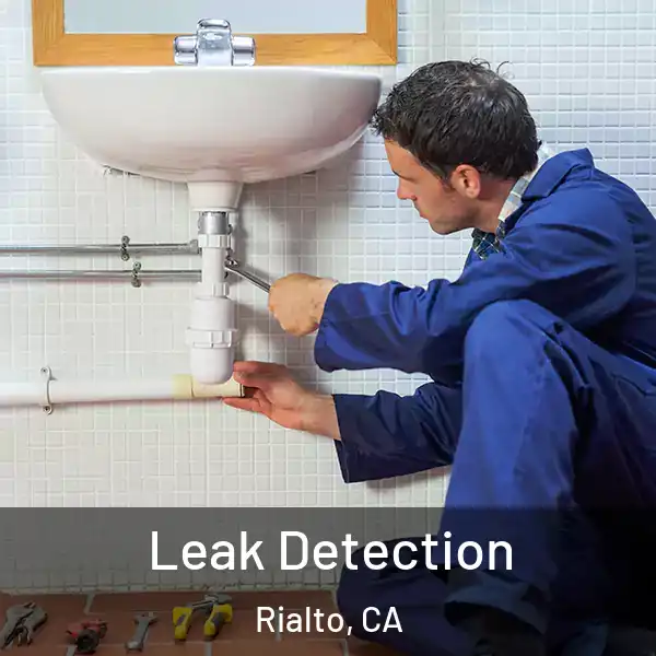  Leak Detection Rialto, CA